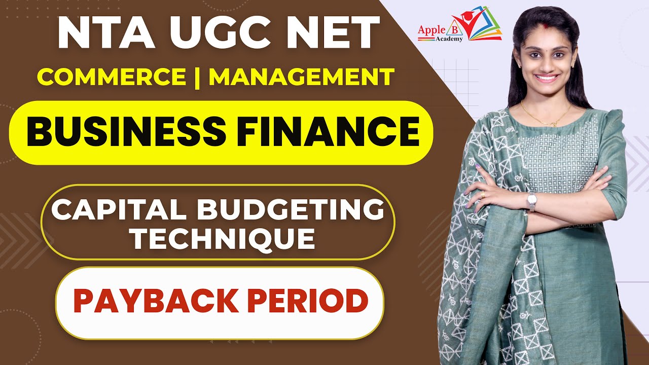 Payback Period | Capital Budgeting Technique | Business Finance | NTA ...