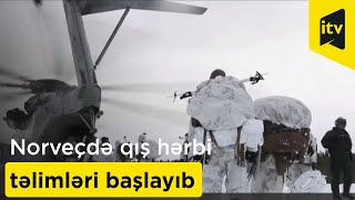 Norveçdə qış hərbi təlimləri başlayıb