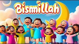 Bismillah Bismillah kids Song | in the name of allah | Bismillah Song for Kids 🌟| islamic kids video