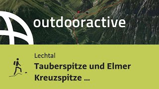 Bergtour im Lechtal: Tauberspitze und Elmer Kreuzspitze Überschreitung