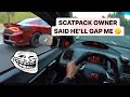 Cocky Scatpack Owner Doesn’t Know What He Got Himself Into 😳