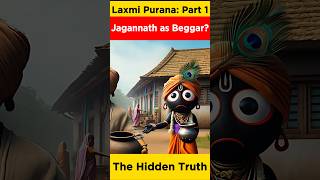 When Jagannath Became a Beggar !