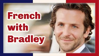 A French lesson with Bradley Cooper # 8 - French Coach reacts to Bradley Cooper speaking French