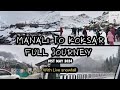 Today Live snowfall update || Manali Atal tunnel & Koksar current snowfall update & Road condition