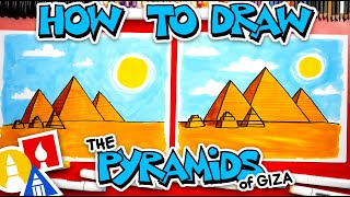 How To Draw The Egyptian Pyramids Of Giza