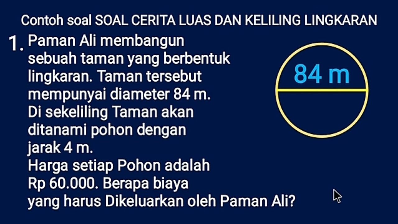 SOAL CERITA LUAS DAN KELILING LINGKARAN - YouTube