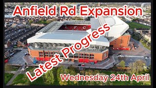 Anfield Road Expansion - 24th April - Liverpool FC - Latest Progress Update #ynw