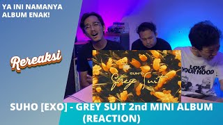 SUHO [EXO] - GREY SUIT 2nd MINI ALBUM (REACTION) | MORNING STAR + DECANTING + BEAR HUG + MOMENT