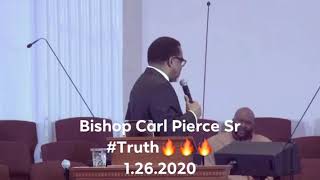 Bishop Carl Pierce. 1.26.2020