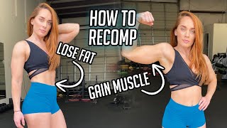How to Lose Fat and Gain Muscle at the Same Time 💪🏻 5 Minute Friday ⏱ Body Recomposition