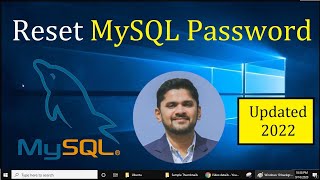 How to Reset MySQL Password on Windows 10 | Amit Thinks | 2022