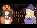 For the Love of Candy! - Trick & Treat ep. 1