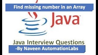 How to find Missing Number In Array - Java Interview Question -4
