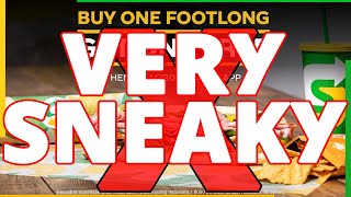 Subway Bad: Subway BOGO Footlong Sandwich Promotion Feels Like A Scam