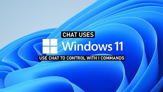 Chat uses Windows 11