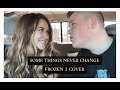 Some Things Never Change Frozen Cover by Ashley Rae & Hubby Hunter Jones