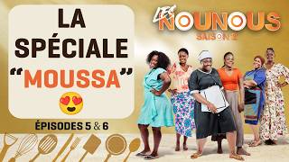 LES NOUNOUS saison 2 - épisodes 5 & 6 : lqsdvimsgmohsoùishù
