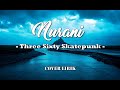 NURANI  - Threesixty Skatepunk (Cover + Lirik)