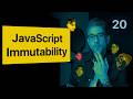 JavaScript Immutability (Real-World Examples with React)