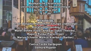 Cantus Cordis Hardegsen - Musikalische Christvesper Heiligabend 2021