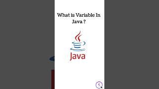 What is Variable In Java? #shorts #youtubeshorts #variables