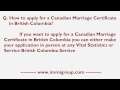 How To Apply For A Canadian Marriage Certificate In British Columbia?