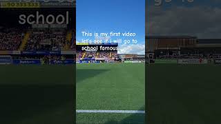 Will I got to school famous #Shorts #Football #firstshortvideo