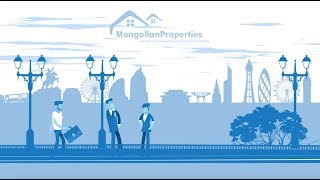 Mongolian Properties - Танилцуулга