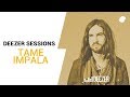 Tame Impala: The Less I Know The Better | Deezer Session