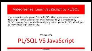 Learn JavaScript by PL/SQL || Part-00 - Series Overview