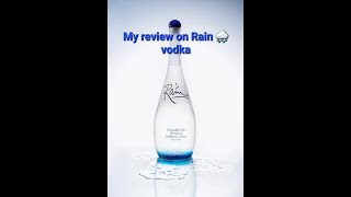 RAIN Vodka??