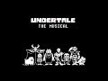 Undertale the Musical