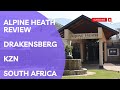 Review of aha Alpine Heath Resort | Drakensberg | Self Catering Chalet | KZN | South Africa