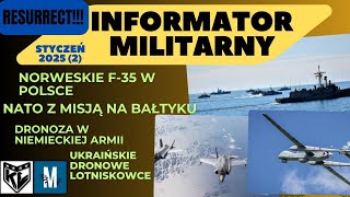 Informator Militarny Styczeń 2025 (2) Maciek Kapitan Lisowski \u0026 Marcin Martinn Gliwa