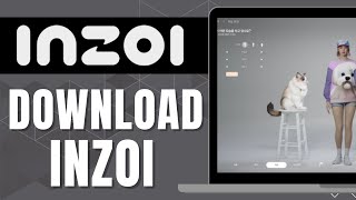 HOW TO DOWNLOAD INZOI ON PC (2024)