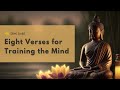 【ENG DUB】01-2 Eight Verses for Training the Mind 修心八颂 #VenRenzeTeachings #spiritualpractice