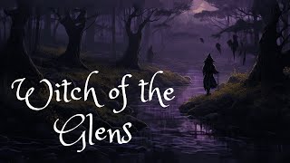 Witch of the Glens | Dark Screen Audiobook for Sleep