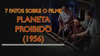 7 Fatos Sobre O FIlme Planeta Proibido (1956)