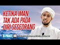 Iman Menguatkan Kita Dalam Hidup |  Habib Ali Zaenal Abidin Al Hamid