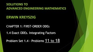 KREYSZIG #12 | Advanced Engineering Mathematics - Kreyszig | Problem Set 1.4 | Problems 11 - 18