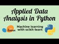 Applied Data Analysis in Python - Machine learning and Data science