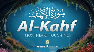 SURAH AL KAHF سورة الكهف | THIS RELAXING QURAN WILL MELT YOUR HEART إن شاء الله | Zikrullah TV