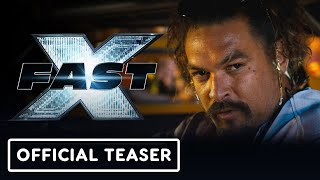 FAST X - Official Teaser Trailer (2023) Vin Diesel, Jason Momoa, Brie Larson, Tyrese Gibson
