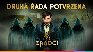 🔥ZRÁDCI: Druhá řada potvrzena!