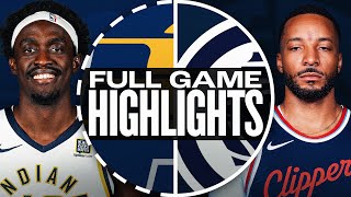 PACERS at CLIPPERS | FULL GAME HIGHLIGHTS | February 6, 2025