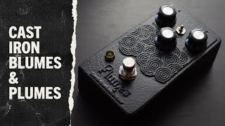 Cast Iron Blumes and Plumes Overdrive Pedals