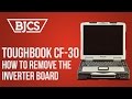 How to Remove a Inverter Board in the Panasonic Toughbook CF-30