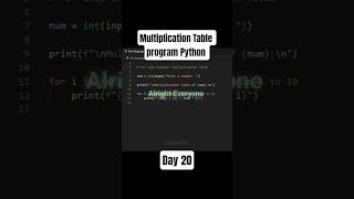 Multiplication Table program Python - Day 20 of learning python. #coding #learnpython #codeswiftz