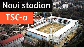 EKSKLUZIVNO: Dokle su stigli radovi na novom stadionu TSC-a