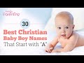 30 Best Christian Baby Boy Names Started With A | Christian Boy Names | Christian Baby Boy Names